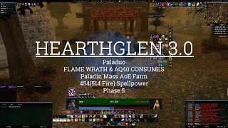 Paladin AoE // FLAME WRATH (454-514 SP) & AQ Consumes // Hearthglen (WPL)