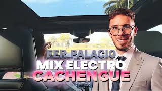 MIX ELECTRO CACHENGUE - FER PALACIO | DJ SET (GUARACHA - ALETEO) EDICIÓN TRAP