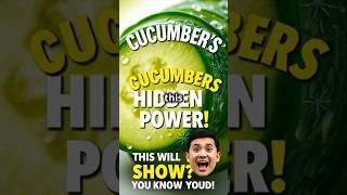 Cucumbers: The Miracle You Didn’t Know About! #facts #shorts