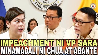 CONG CHUA AT ABANTE MINAMADALI ANG IMPEACHMENT KAY VP SARA.