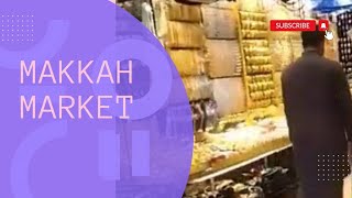 Makkah market #viralvideo #vedio#makkah #muhammad #makkahmadinah #market