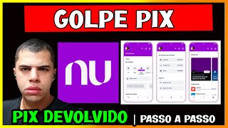 ✅ RESOLVIDO! NUBANK: COMO CANCELAR PIX EM CASO DE GOLPE E RECEBER SEU DINHEIRO DE VOLTA!