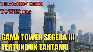 Super Tall Thamrin Nine Tower 1, Tahta Gedung Tertinggi Di Jakarta' Gama Tower Segera Direbut