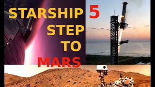 STARSHIP 5 step to MARS