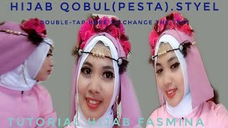 TUTORIAL HIJAB PESTA,HIJAB AKAD NIKAH 2019 FASMINA STYEL