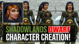 NEW Shadowlands Dwarf Character Creation Options