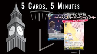 Kaguya: Love is War 2 (RR/R) | Five Cards, Five Minutes | Weiss Schwarz