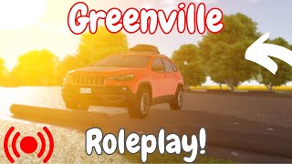 🔴Greenville Roleplay & More! - Join & Chill!!!