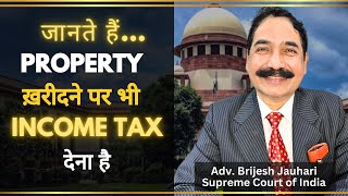 Surprise! Income Tax on Buying Property