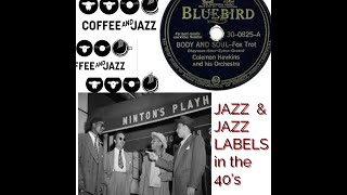 #633/A DIVE into the JAZZ label scene of the post war 40's,KEYNOTE, CLEF, ALLADIN, STNSON, COMMODORE