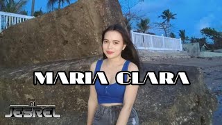 MARIA CLARA ( Jesrel Remix ) 2024