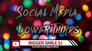 How to make you Own Social Media Lower Thirds (Animated) 2017 HD