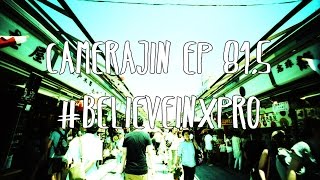 camerajin ep 81.5 - #believeinxpro