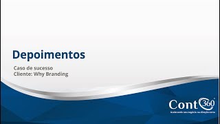 Cases de Sucesso // Depoimentos: Why Branding