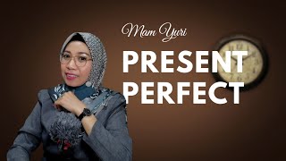 Present Perfect Tense