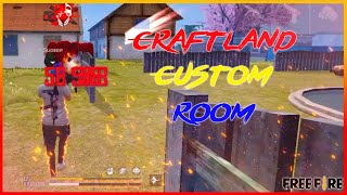 Craftland Custom Room || Free Fire