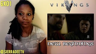 VIKINGS - 6x01 - *New Beginnings* Reaction!