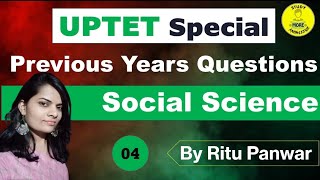 04|UPTET Social Science Previous Years Questions with Explanation|State TETs