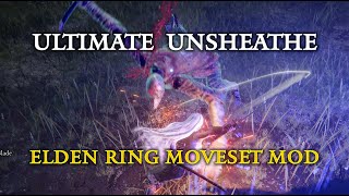 Elden Ring Challenge of Old Man 09 - Clever's Moveset Modpack - TachiKaze, Ultimate Unsheathe