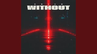 Without (Extended Mix)