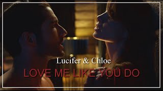 Lucifer & Chloe || Love me like you do --- Lucifer [season 1-5A]