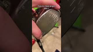 How to cheat at golf part 1