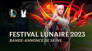 Festival lunaire 2023 | Bande-annonce de skins - League of Legends