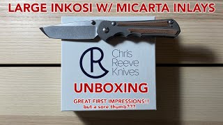 Chris Reeve Large Inkosi Tanto Micarta Inlays UNBOXING!! Great 1st impressions and a sore thumb? 4K