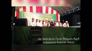 An Nahdliyin Feat Ridwan Asyfi - Indonesia Raya Aman