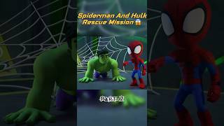 Spiderman and Hulk Secret Rascue Mission 😯#shorts #spiderman