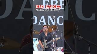 EBE DANCEL - "HARI NG SABLAY" #live #concert #circusmusicfestival4 #opm #shorts #music #livemusic