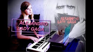 Lady Gaga - Alejandro ( synth melodic Cover)