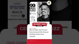 🏆 Mac G Takes the Crown! Entertainer of the Year at GQ Men of the Year Awards! 🎉🎤