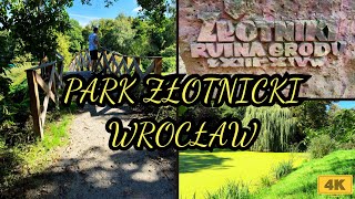 PARK ZŁOTNICKI - dlaczego warto go odwiedzić? | Wrocław 4K