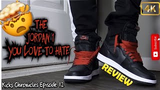 The Jordan 1 You Love to Hate!!!!!  Is That Satin????  Kicks Chronicles Episode 12