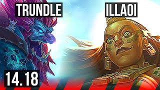 TRUNDLE vs ILLAOI (TOP) | 3/1/2 | EUW Diamond | 14.18