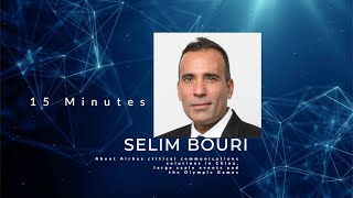 15 Minutes with Airbus VP & GM Selim Bouri on Critical Networks for Large Scale Events