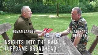 Informationen rund um den RAM TuffGame Broadhead // Insights and information on RAM Broadhead