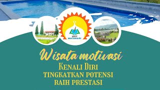 Part 1 - Wisata Motivasi Kelas 6