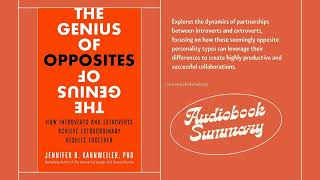 Audiobook Summary The Genius of Opposites: How Introverts & Extroverts Achieve Extraordinary Result