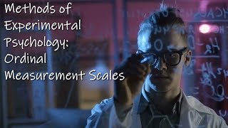 Methods 25 - Ordinal Measurement Scales