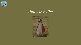 that's my vibe - pop songs mix that make your day more fun