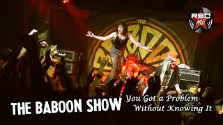 The Baboon Show "You Got a Problem Without Knowing It" @ Estraperlo Club (02/03/2018)