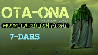 Abdulloh domla _ Ota-ona bilan muomila qilish 7-dars