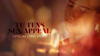 Nilton G - Tu Tens Sex Appeal (Official Lyric Video)