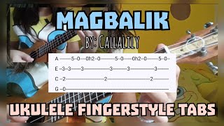 MAGBALIK | by: Callalily (Ukulele Fingerstyle Tabs)