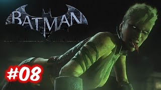 Batman: Arkham Origins #08 - "What Did You Do To Me?"