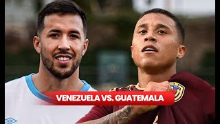 Venezuela - Guatemala Amistoso  FIFA Internacional 2024