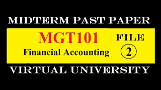 MGT101 MIDTERM FILE 2|PAST PAPER|VIRTUAL UNIVERSITY