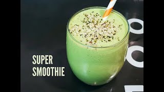 SUPER SMOOTHIE - CookingwithKarma